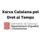 Xarxa Catalana pel Dret al Temps (Generalitat de Catalunya)