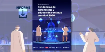 Informe “Tendencias de aprendizaje y educación continua en salud 2026”